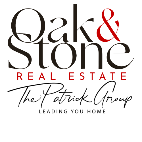 Oak & Stone Real Estate. The Patrick Group. Leading You Home